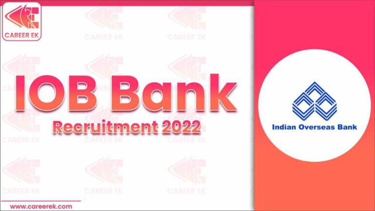 IOB Bank Recruitment 2022