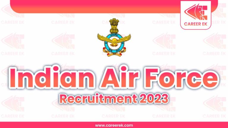 Indian Air Force Recruitment For XY Group, Eligibility, Online Form 2023