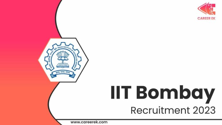 Indian Institute Of Technology Bombay Recruitment 2023