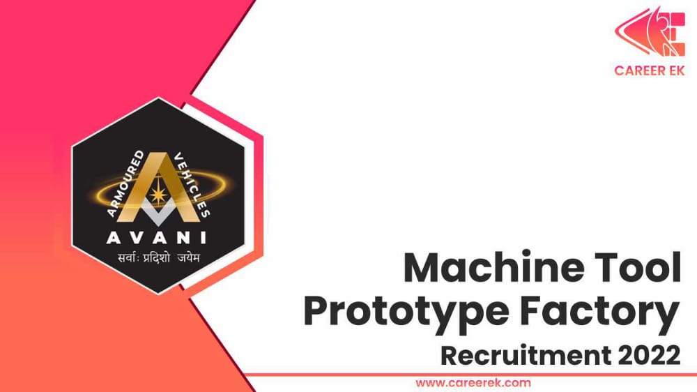Machine Tool Prototype Factory Recruitment 2022
