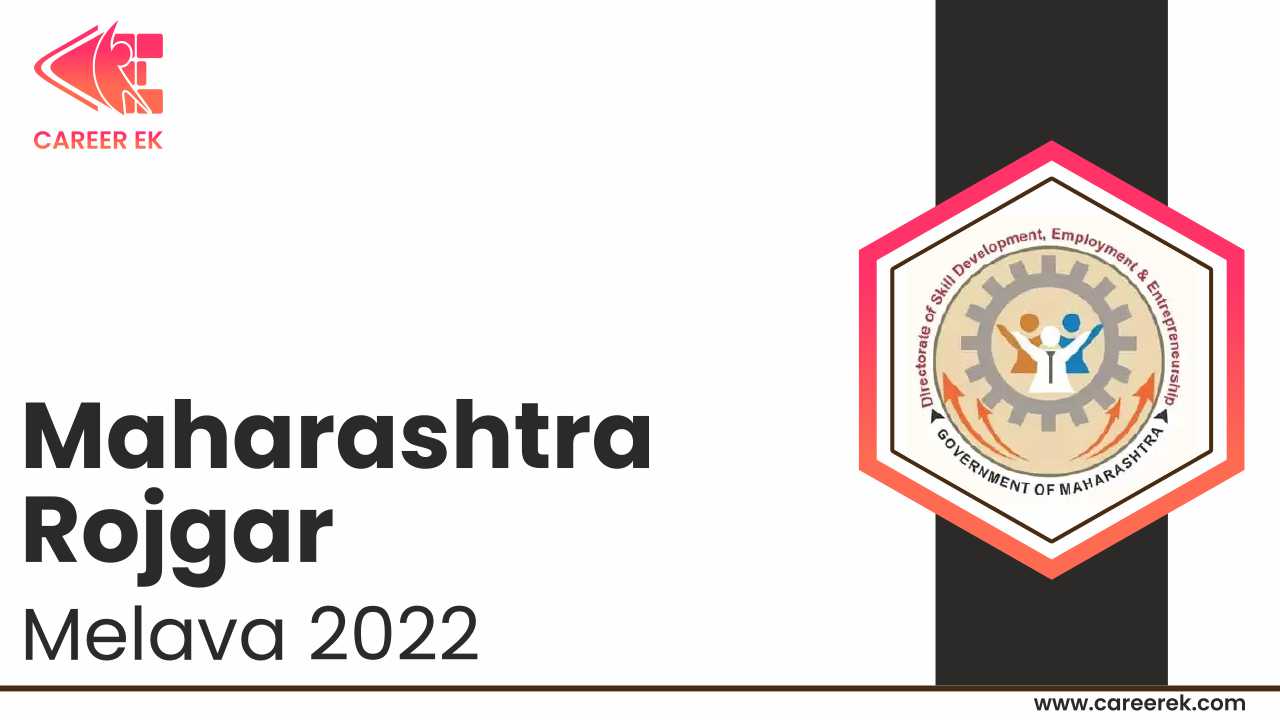 Maharashtra Rojgar Melava 2022 For Various posts