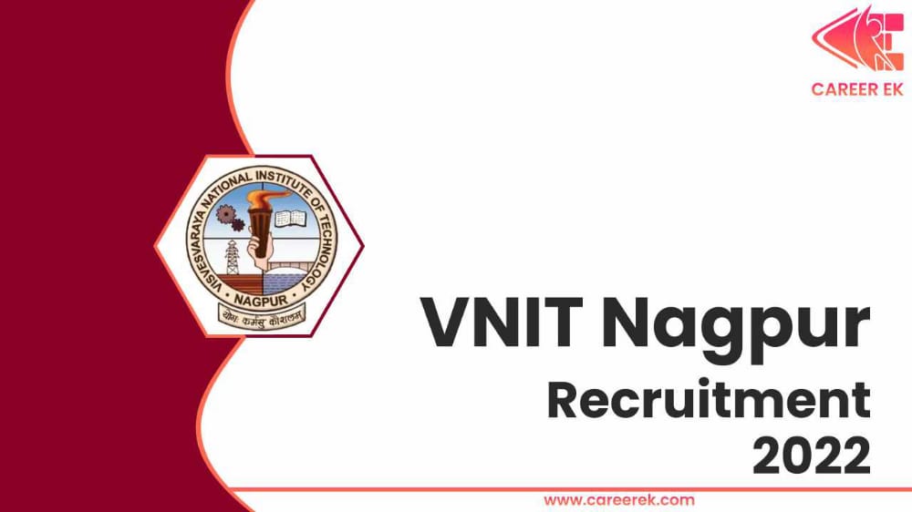 VNIT Nagpur Recruitment 2022