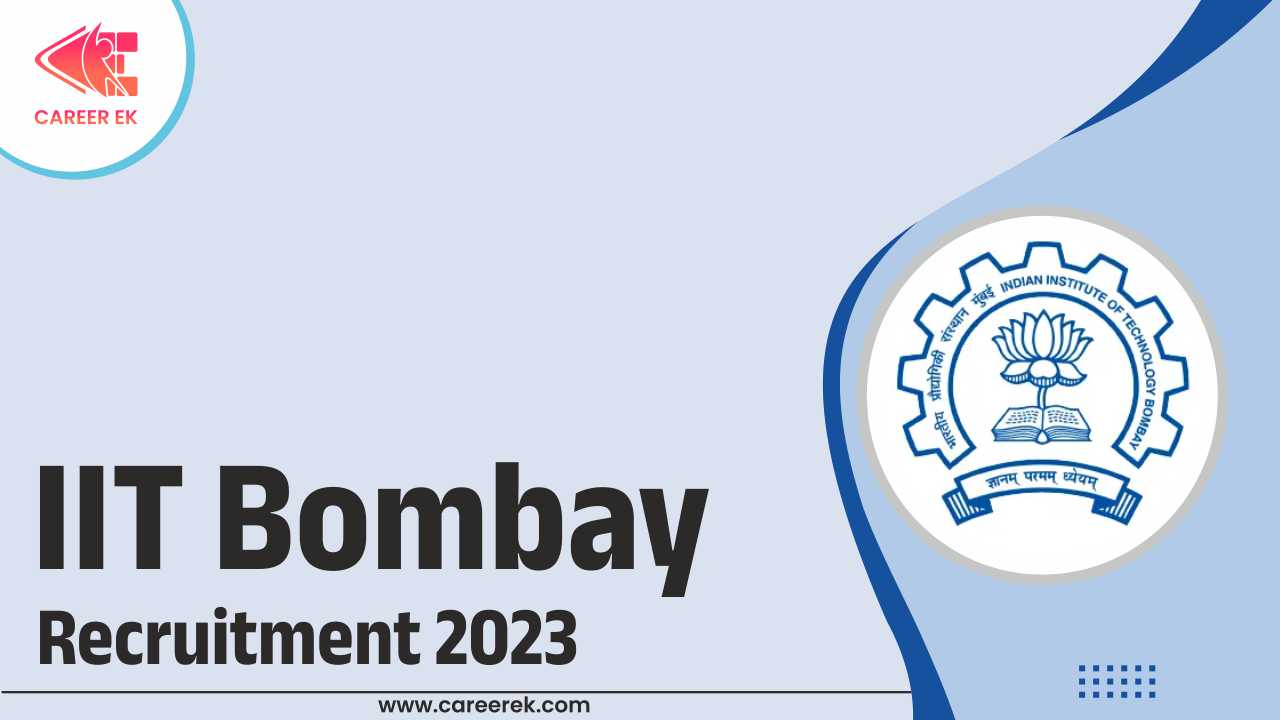 IIT Bombay Recruitment 2023