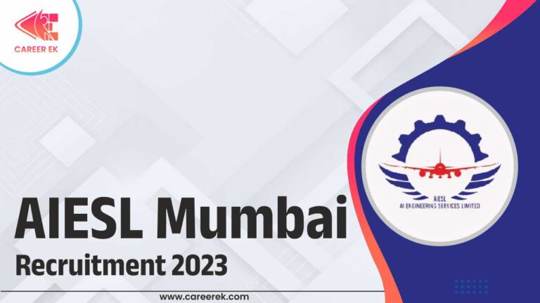 AIESL Mumbai Recruitment 2023,Air India Engineering Services Mumbai, Apply for Various Posts,