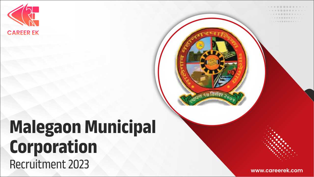 Malegaon Municipal Corporation Recruitment For Various Post 2023