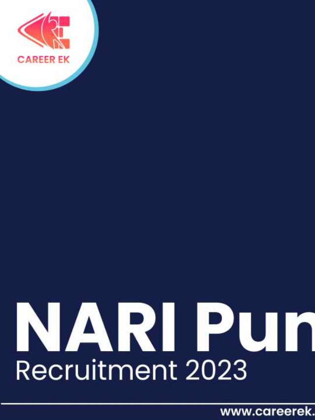 NARI Pune Recruitment 2023