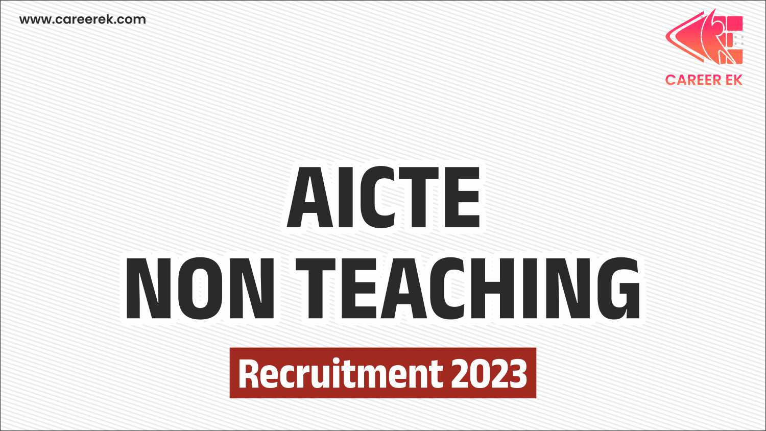 AICTE Non-Teaching Recruitment 2023