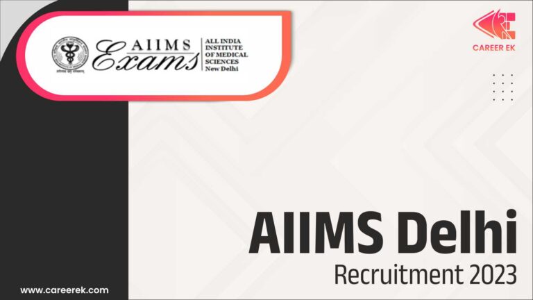 AIIMS Delhi Recruitment 2023