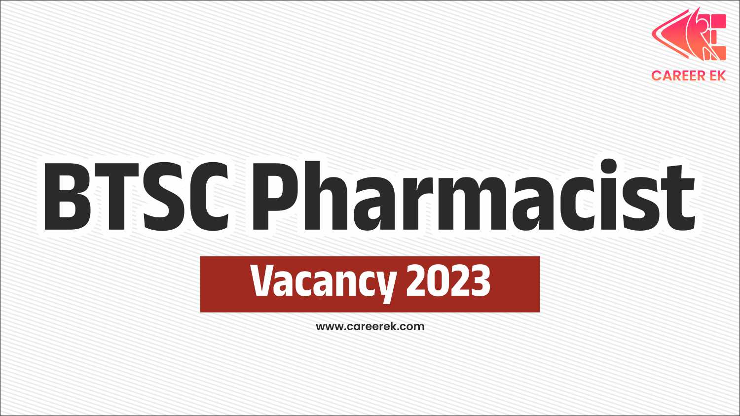 BTSC Recruitment 2023