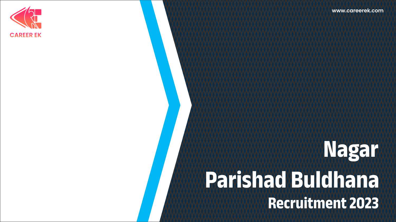 Nagar Parishad Buldhana Recruitment 2023 CareerEk