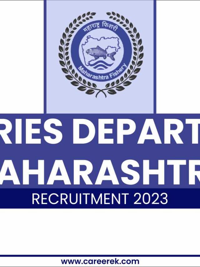 Fisheries Department Maharashtra Recruitment 2023
