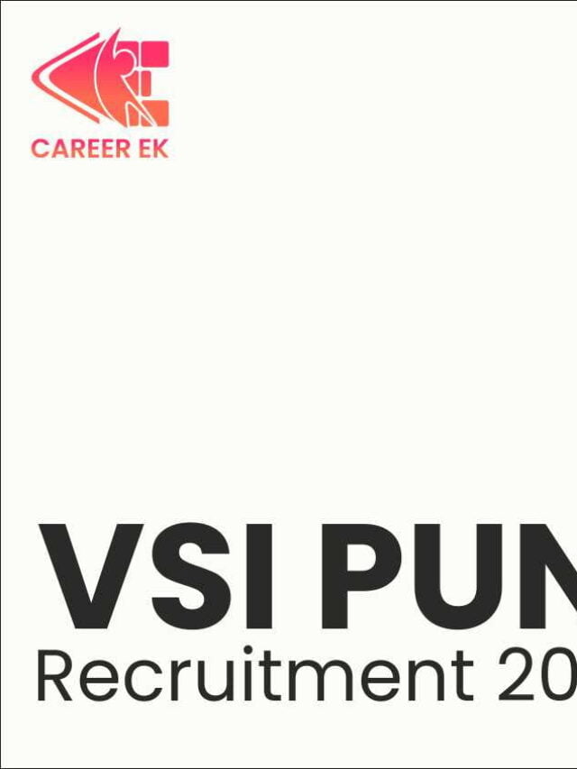 VSI Pune Recruitment 2023