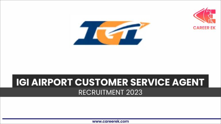 IGI Airport Customer Service Agent Recruitment 2023