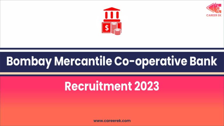 Bombay Mercantile Co-operative Bank Recruitment 2023