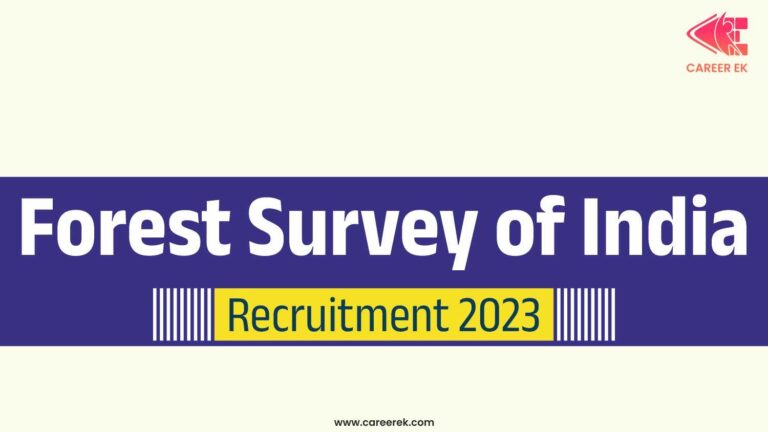 Forest Survey of India Recruitment 2023