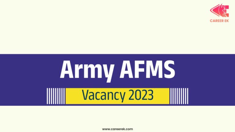 Army AFMS Vacancy 2023